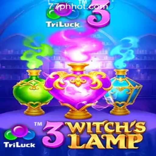 Discover the Magical World of 3WitchsLamp at 77PH Online Casino Philippines