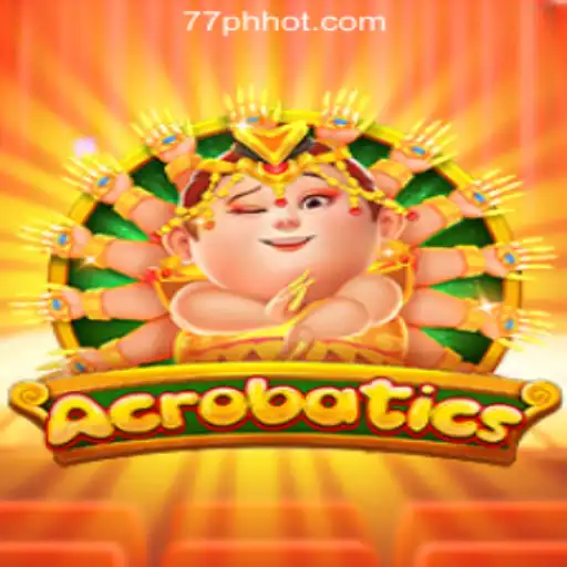 Experience the Thrill of Acrobatics at 77PH Online Casino Philippines
