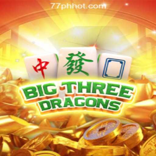Exploring BigThreeDragons: A Thrilling Game Experience at 77PH Online Casino Philippines