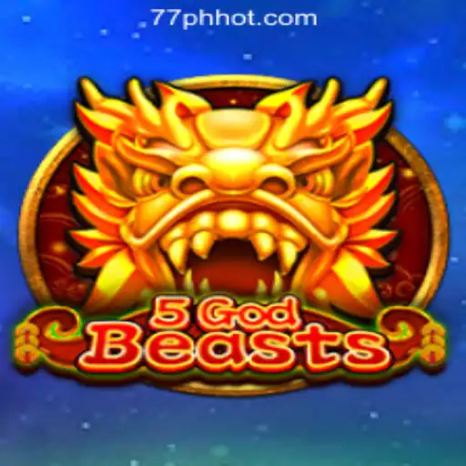 Explore the Exciting World of 5GodBeasts at 77PH Online Casino Philippines