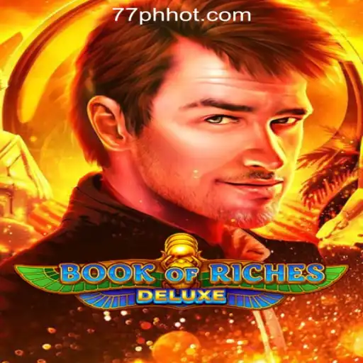 Explore Book of Riches Deluxe at 77PH Online Casino Philippines