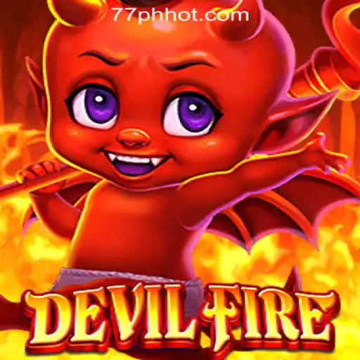 Exploring the Thrilling World of DevilFire at 77PH Online Casino Philippines