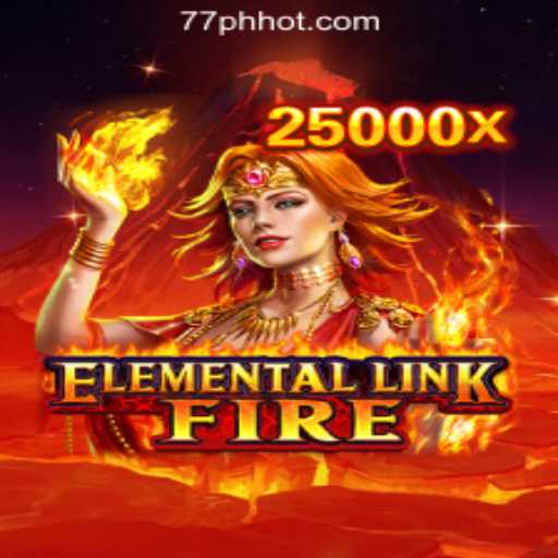 Discover ElementalLinkFire at 77PH Online Casino Philippines