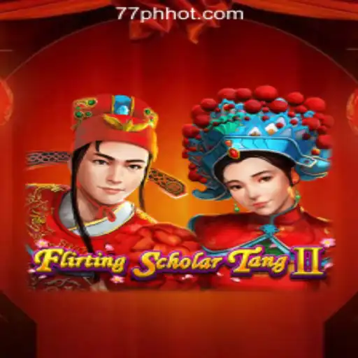 Explore Flirting Scholar Tang II: A Captivating Game at 77PH Online Casino Philippines