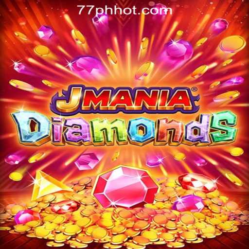 Exploring JManiaDiamonds: The Thrilling Game at 77PH Online Casino Philippines