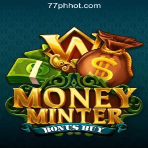 Experience the Thrill of MoneyMinterBonusBuy at 77PH Online Casino Philippines