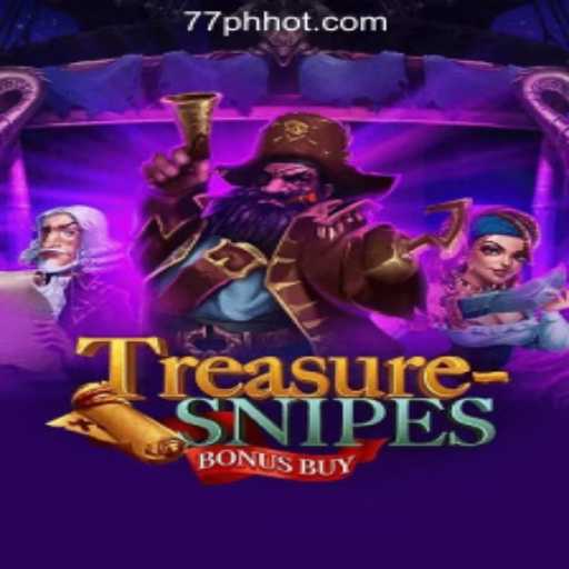 Discover the Thrills: TreasuresnipesBonusBuy at 77PH Online Casino Philippines